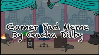 || Gamer Pad Meme || Gacha FNAF || By Gacha Dilby ||