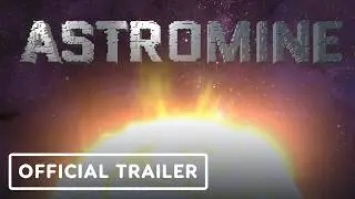 Astromine - Official Demo Launch Trailer