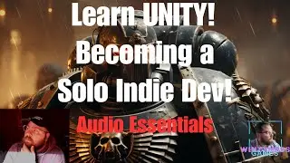 [Game Dev Log #4] Unity Learn Audio Essentials!
