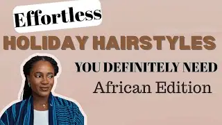 5 Easy Hairstyles to Slay This 2025 Holiday Season (Quick and Classy) | Look Chic Without Stress