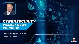 Cybersecurity Weekly News Roundup | Week of September 25, 2023