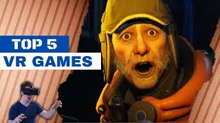 5 Best VR games you can play right now! | Valve Index, Oculus Rift, Meta Quest 2, HTC Vive, PSVR