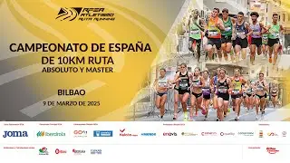 Campeonato de España de 10 km ruta Absoluto y Master (Bilbao, 9 marzo)