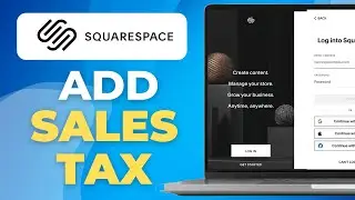 How To Add Sales Tax in Squarespace | Full Tutorial