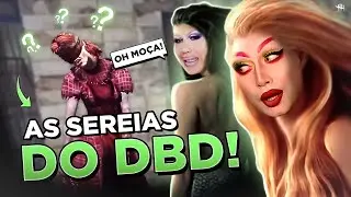 AS SEREIAS DO DBD ! 🧜🏻‍♀️🧜🏻‍♀️ (Feat. Samira Close) | Dead By Daylight