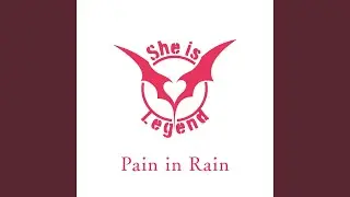Pain in Rain