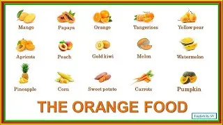 Learn Orange Food vocabulary | Orange fruits and Vegetables in English