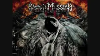 Savage Messiah - Insurrection Rising