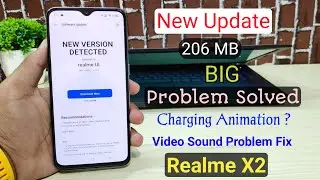 New Version Update Received in Realme X2 | Video Sound Problem Fix in Realme X2, Video Recording prb