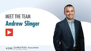 Meet Andrew Slinger with SVA Certified Public Accountants