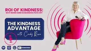 The ROI of Kindness  Why Being Kind is Good for Business