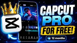 How To Get CAPCUT PRO FREE (2026 Official) - Download Capcut Pro for Free iOS iPhone Android PC Mac