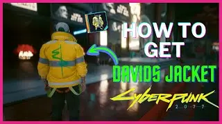 How To Get David Martinez Jacket IN GAME, CyberPunk2077
