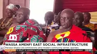 Wassa Amenfi East Social Infrastructure: Perseus Ghana Ltd commissions ultra-modern community center