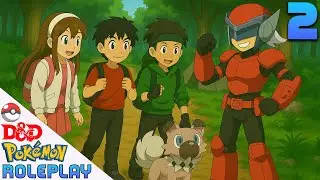 Pokemon D&D Episode 2 