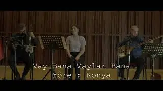 Vay Bana Vaylar Bana - Özgür Çelik & Fikret Döğücü & Züleyha Arancak