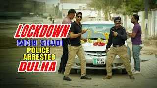 Lock-down Mein Shadi Dulha Arrest By Police | Pranks In Pakistan | Amir Baba