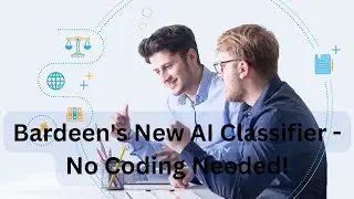 Bardeen's New AI Classifier   No Coding Needed!