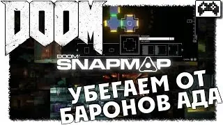 DOOM | КАРТЫ SNAPMAP (ДОБЕЖАТЬ ДО ЛИФТА)