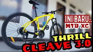 SEPEDA MTB THRILL CLEAVE 3.0 tahun 2020 & REKOMENDASI UPGRADE NYA