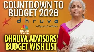 Budget Coutdown 2026 | Dhruva Advisors Flags TDS Simplification, Growth Push | Nirmala Sitharaman