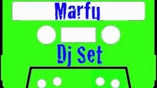 MARFU DJ SET PODCAST 07 FEBRUARY 2015