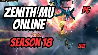 ZENITH MU SEASON 18 NEW PRIVATE SERVER!