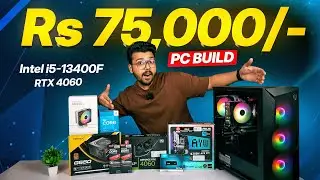 Rs 75,000 Beast Gaming PC Build 2025 🔥 | i5 13400F + RTX 4060 💥