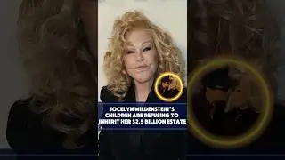 No wonder Jocelyn Wildenstein's children refuse to inherit her $2.5 billion estate