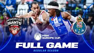Regular Season | Windrose Giants Antwerp v FC Porto | Full Basketball Game | FIBA Europe Cup 2025-26