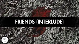 Snavs & Fabian Mazur - Friends (Interlude)