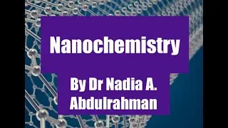 Nanochemistry 1 - lecture 6
