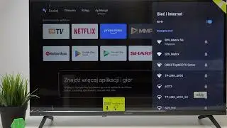 SHARP Android TV &ndash; Jak połączyć z WiFi
