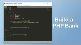 Master PHP Classes: Build a Real Bank Simulation | Tutorial #9