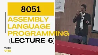 8051 Microcontroller Assembly Language Programming (Lecture-6)