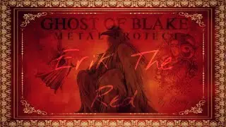 ERIK THE RED - Ghost Of Blake (Denny)