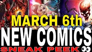 NEW COMIC BOOKS RELEASING MARCH 6th 2019 MARVEL AND DC COMICS COMING OUT THIS WEEK NCBD WEEKLY PICKS