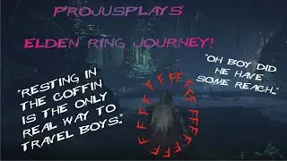 The Underground Projus Coffin Tour || Stream Highlights!! || ProjusPlays || Elden Ring