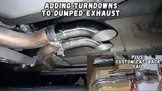 Installing Turndowns on my Dumped Exhaust and Trying to Piece Together a Cheap Cat-back System
