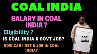 COAL INDIA VACANCY 2023 | COAL INDIA RECRUITMENT 2023| CIL RECRUITMENT| SALARY |