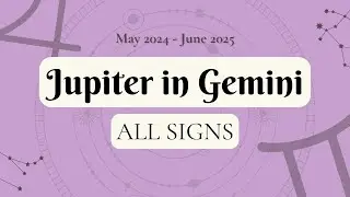 Jupiter in Gemini - ALL SIGNS - Astrology + Tarot