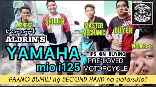 How to BUY | YAMAHA MIO i125 | PAANO BUMILI ng 2ND HAND na MOTOR? #buying #video #bike #mio  #yamaha