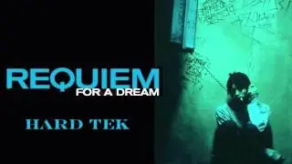 Requiem for dream hardtek 3/8
