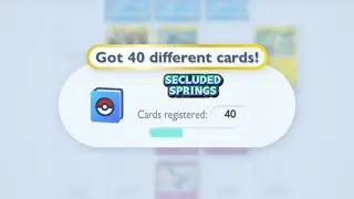 Getting 40 Different Cards In Secluded Springs In Pok&eacute;mon Trading Card Game Pocket