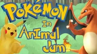 POKEMON: ANIMAL JAM VERSION