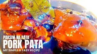 PAKSIW NA PATA | PORK PATA PAKSIW | MY SIMPLE RECIPE
