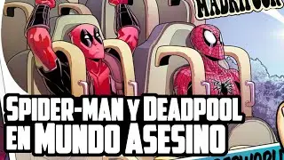 Spider-Man y Deadpool en Mundo Asesino | Cómic Narrado