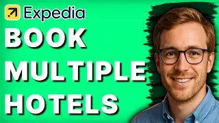 How to Book Multiple Hotels on Expedia [2026 Full Guide]