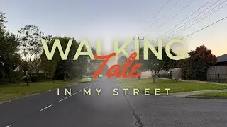 WALKING TALE IN MY STREET | MELBOURNE | BELLFIELD | ZOHAIB IQBAL