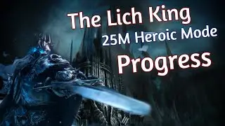 ICC 25 HC - Lich King Heroic Progress Night